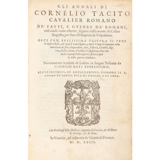 TACITO, Publio Cornelio (56-120 a.C.). Gli Annali. Venezia: Giunti di Firenze, 1563.