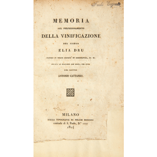 [ENOLOGIA] DANDOLO, Vincenzo (1758-1819). Istruzioni pratiche sul modo di ben fare e conservare il v
