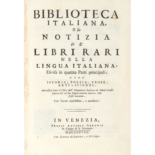 HAYM, Nicola Francesco (1678-1729). Biblioteca Italiana o sia notizia de libri rari nella lingua ita