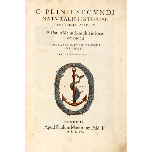 PLINIO IL VECCHIO (23-79 d.C.). Naturalis historiae. Venezia: Paolo Manuzio, 1559.