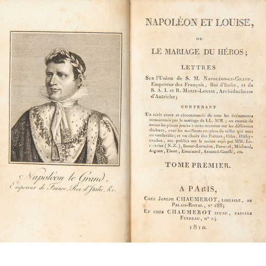 [NAPOLEONICA] LEMAZURIER, Pierre David (1775-1836). Napoléon et Louise, ou le Mariage du h&ea