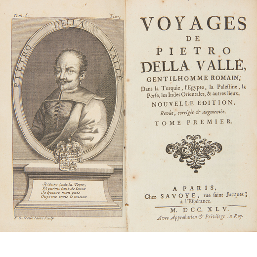 DELLA VALLE, Pietro (1586-1652). Voyages de Pietro Della Vallé. Parigi: Savoye, 1745.