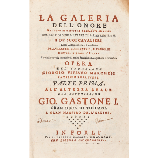 [ARALDICA] MARCHESI, Giorgio Viviano (1681-1759) . La galeria dellonore ove sono descritte le segnal