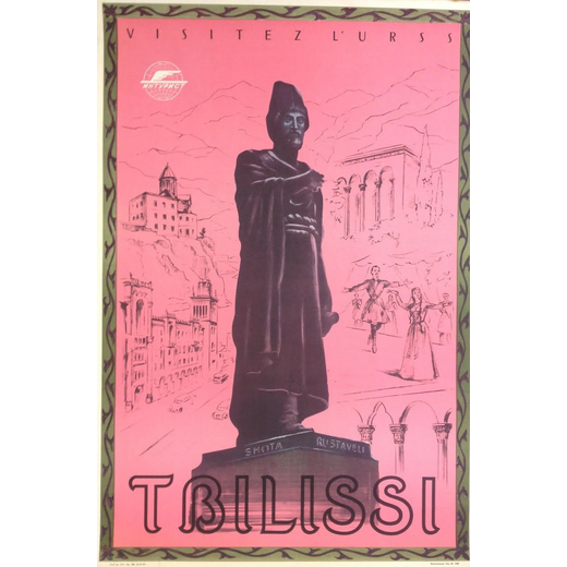 Visitez lURSS, Tbilisi Manifesto Pubblicitario<br>Anonimo <br>1958 ; Misure h 86 x L 58 cm ; Condizi