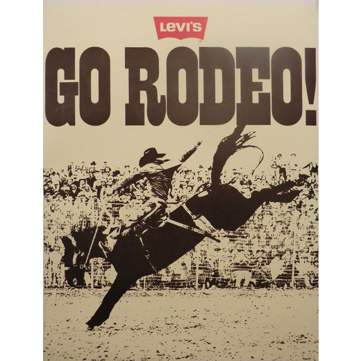 Go Rodeo, Levis Jeans Manifesto Pubblicitario [Telato]<br>Levis Strauss & Co.<br>1978 ; Misure h 78 