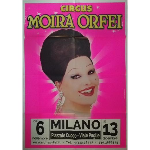 Circo Moira Orfei, Milano - Circo Moira Orfei, Firenze