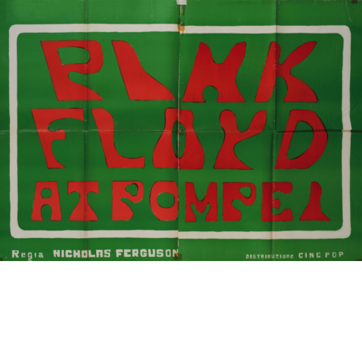 PINK FLOYD Manifesto prima edizione italiana del film Pink Floyd a Pompei, cm 100 x 140