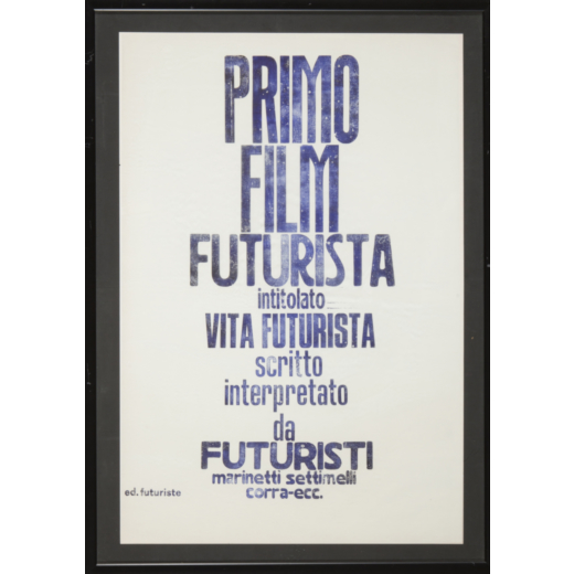 Manifesto Litografia Originale [Non Telato] Primo Film Futurista [Blu]<br>* In Cornice <br>Edizioni 